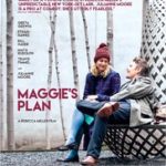 Maggies Plan poster